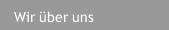 Wir über uns